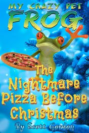 The nightmare pizza before christmas cover image