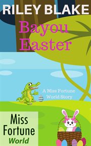 Bayou easter cover image