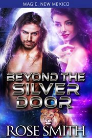Beyond the silver door cover image
