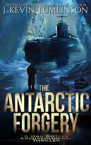 The antarctic forgery cover image