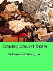 Conquering Compulsive Hoarding cover image