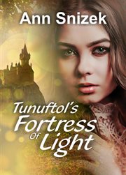 Tunuftol's fortress of light cover image