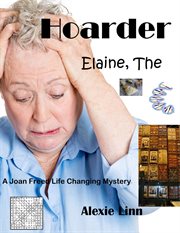 Elaine the hoarder cover image