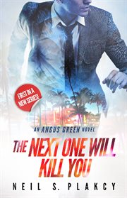 The Next One Will Kill You cover image