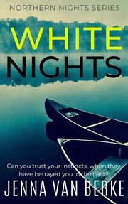 White Nights : Northern Nights cover image