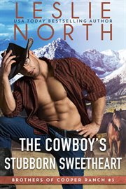 The cowboy's stubborn sweetheart cover image