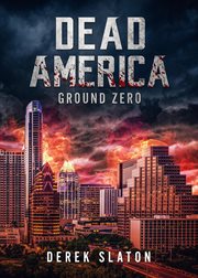 Dead america - ground zero cover image