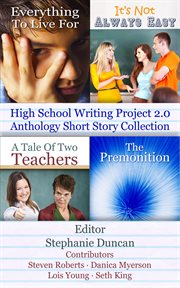 High school writing project 2.0 anthology short story collection cover image