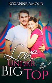 Love under the big top cover image