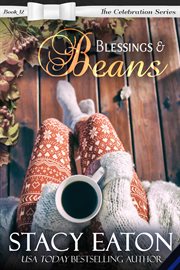 Blessings & beans. Celebration cover image