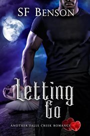 Letting Go : Another Falls Creek Romance cover image
