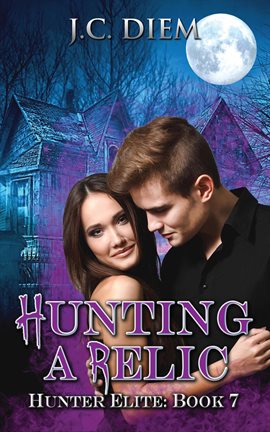 Cover image for Hunting a Relic