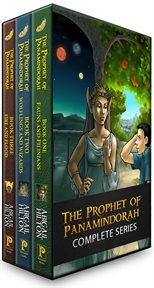 The prophet of Panamindorah : complete trilogy cover image