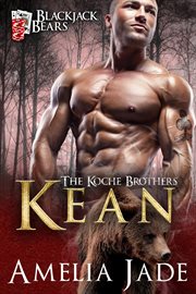 Blackjack Bears : Kean: The Koche Brothers, #2 cover image