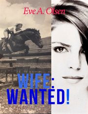 Wife: wanted! : Wanted! cover image