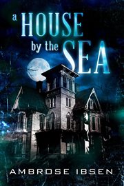 A House by the Sea cover image