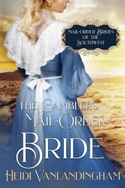 The Gambler's Mail-Order Bride cover image