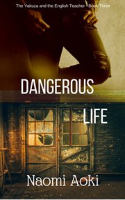Dangerous life cover image