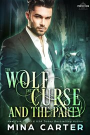The Wolf, the Curse and the Party cover image