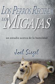 Los Perros Reciben Los Migajas cover image