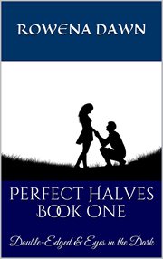 Perfect halves book one cover image