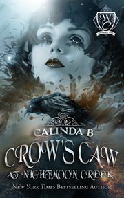 Crow's caw at nightmoon creek cover image