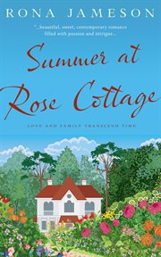 Summer at rose cottage cover image