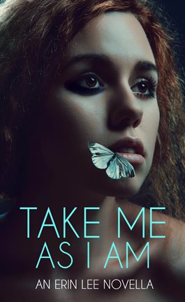 Cover image for Take Me As I Am
