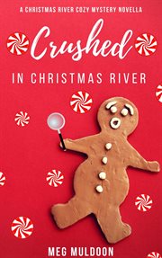 Crushed in christmas river. Book #10.3 cover image