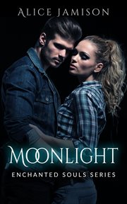 Enchanted souls series moonlight cover image