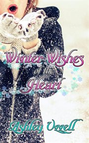 Winter wishes of the heart cover image