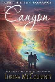 Canyon (A Faith & Fun Romance) cover image