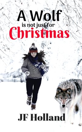 Cover image for A Wolf is not Just for Christmas