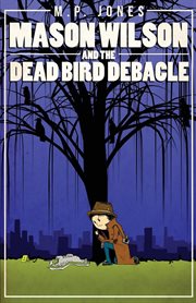 Mason wilson and the dead bird debacle cover image