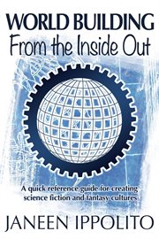 World building from the inside out cover image