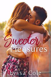 Sweeter pleasures cover image