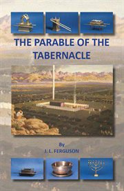 The parable of the Tabernacle cover image