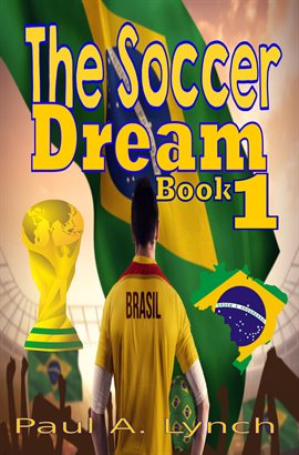 Cover image for The Soccer Dream Book One