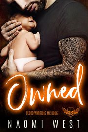 OWNED: AN MC ROMANCE cover image