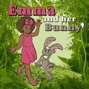 Emma and her bunny cover image