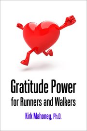 Gratitude power for runners and walkers cover image