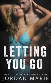 Letting You Go : Stone Lake cover image