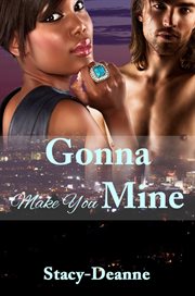 Gonna Make You Mine cover image