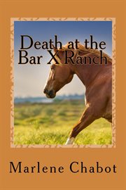 Death at the Bar X Ranch cover image