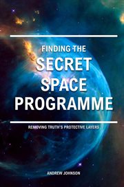 Finding the secret space programme cover image