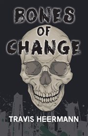 Bones of change cover image