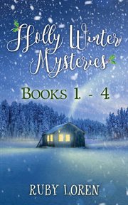 Holly Winter mysteries. Books 1--4 cover image