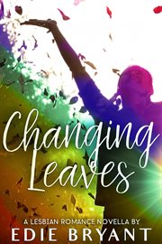 Changing leaves cover image