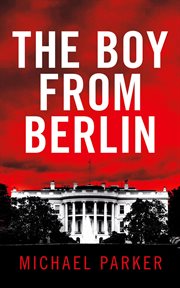 The boy from Berlin cover image