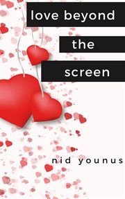 Love beyond the screen cover image